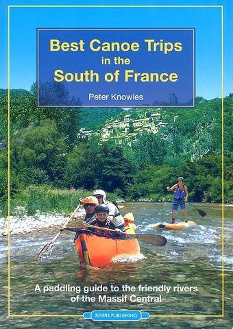 Best Canoe Trips in the South of France
