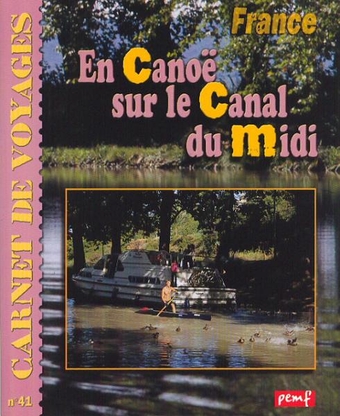 En canoë sur le canal du Midi
