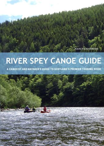 River Spey Canoe Guide