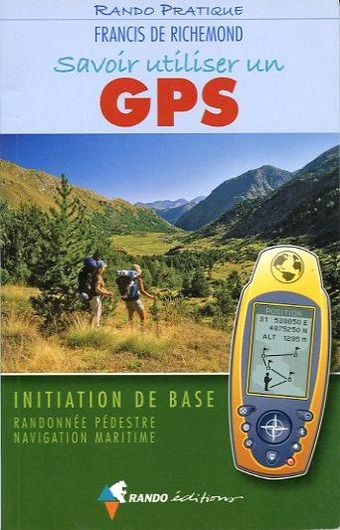 Savoir utiliser un GPS