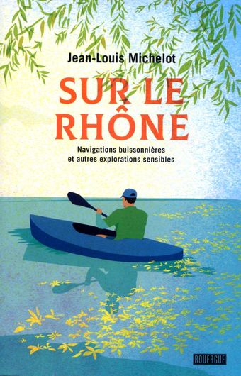 Sur le Rhône