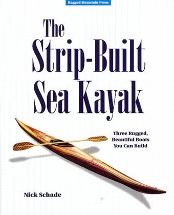 The Strip-Built Sea Kayak