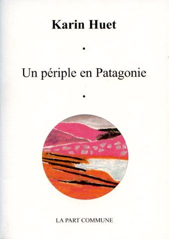 Un périple en Patagonie