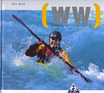 [WW] White Water Kayaking