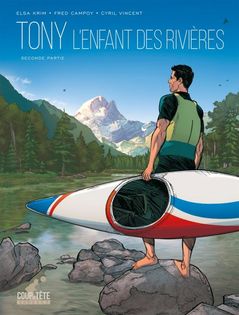 Tony, l'enfant des rivières (T2)