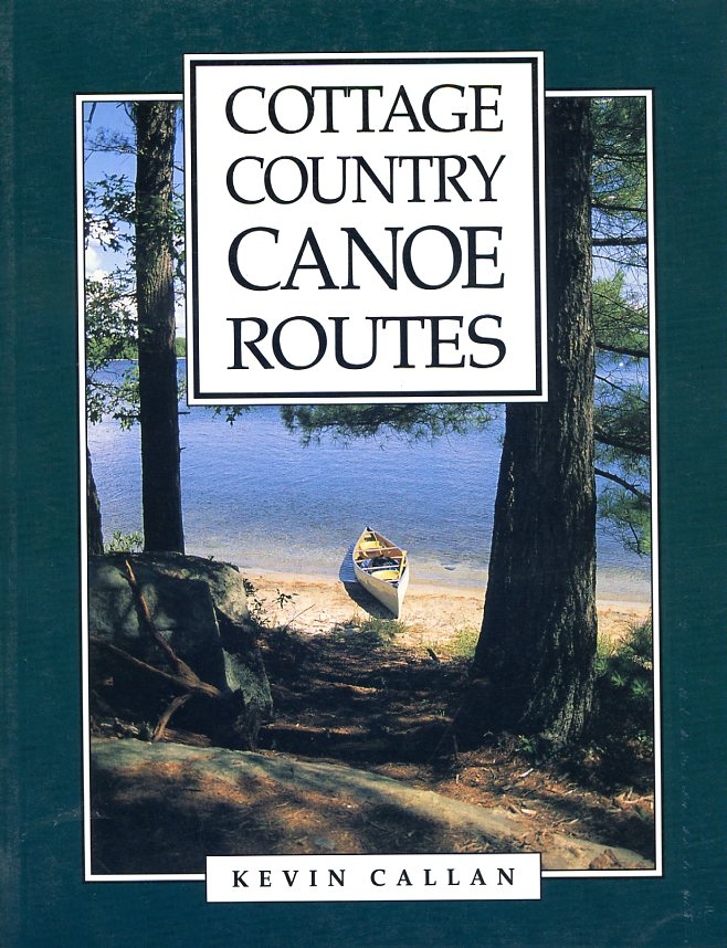 Cottage Country Canoe Routes Le Canotier, la librairie en ligne